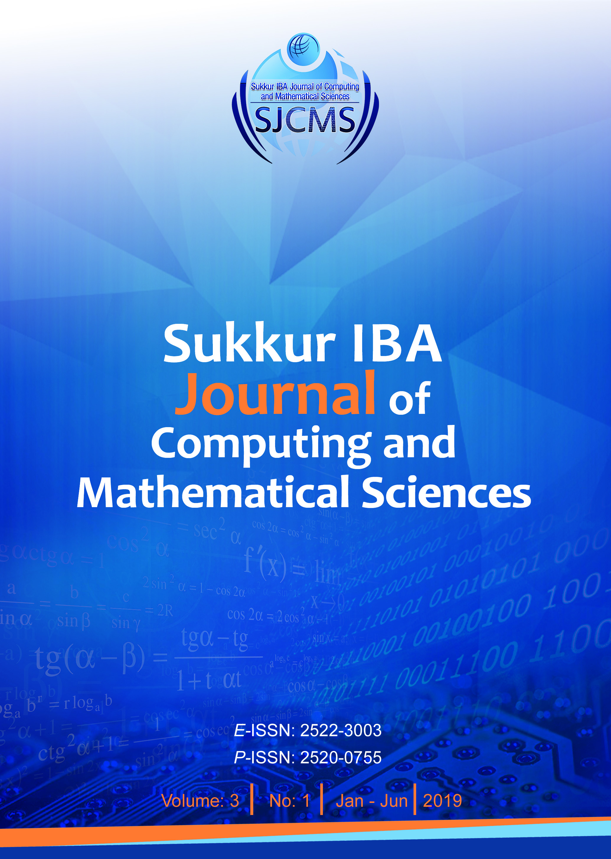 					View Vol. 3 No. 1 (2019): Sukkur IBA Journal of Computing and Mathematical Sciences
				