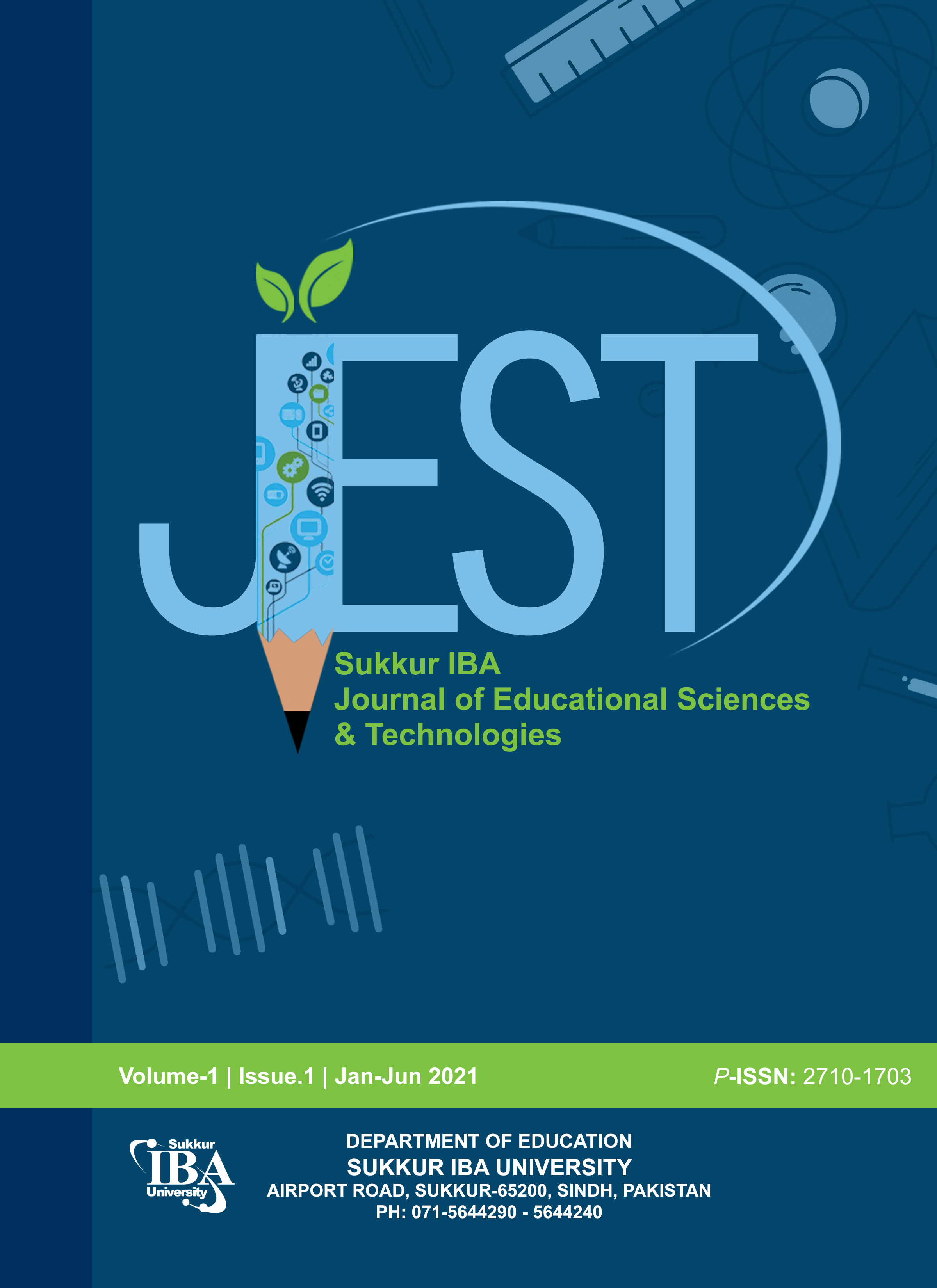 					View Vol. 1 No. 1 (2021): Sukkur IBA Journal of Educational Sciences & Technologies - SJEST
				